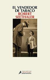 VENDEDOR DE TABACO, EL  | 9788498388978 | SEETHALER, ROBERT
