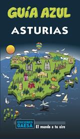 ASTURIAS GUIA AZUL | 9788417823702 | GARCIA, JESUS / MONREAL, MANUEL