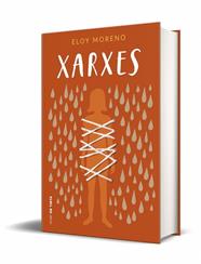 XARXES (EDICIO EN TAPA DURA) (INVISIBLE 2) | 9788419514493 | MORENO, ELOY