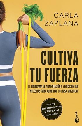 CULTIVA TU FUERZA | 9788411192743 | ZAPLANA, CARLA