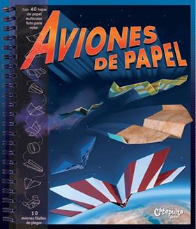AVIONES DE PAPEL  | 9789876371957 | STILLINGER, DOUG