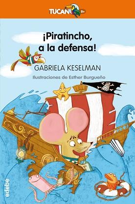 PIRATINCHO A LA DEFENSA | 9788468331225 | KESELMAN, GABRIELA 