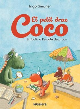 EMBOLIC A L'ESCOLA DE DRACS, EL PETIT DRAC COCO | 9788424676636 | SIEGNER, INGO