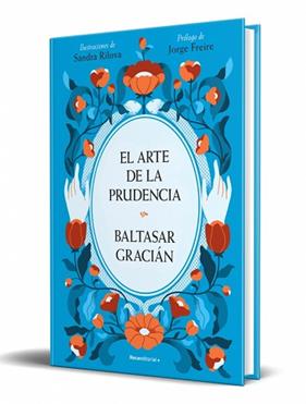 ARTE DE LA PRUDENCIA, EL   EDICION ILUSTRADA | 9788410442603 | GRACIAN, BALTASAR