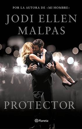 PROTECTOR, EL  | 9788408173243 | MALPAS, JODI ELLEN