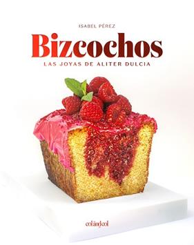 BIZCOCHOS | 9788419483720 | PEREZ SARDIÑA, ISABEL