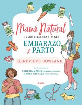 MAMA NATURAL | 9788425357701 | HOWLAND, GENEVIEVE