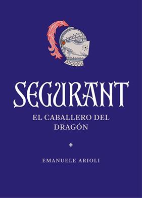 SEGURANT | 9788410380042 | ARIOLI, EMANUELE