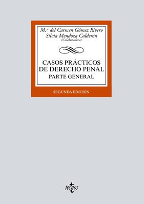 CASOS PRACTICOS DE DERECHO PENAL | 9788430974566 | GOMEZ RIVERO, Mª DEL CARMEN / MENDOZA CALDERON, SILVIA