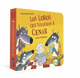 LOBOS QUE VINIERON A CENAR, LOS(PEQUEÑAS MANITAS) | 9788448855765 | SMALLMAN, STEVE