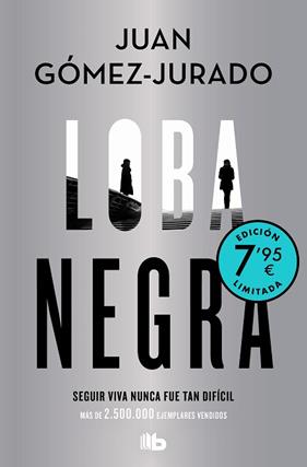 LOBA NEGRA (EDICION LIMITADA A PRECIO ESPECIAL) | 9788413147611 | GOMEZ-JURADO, JUAN