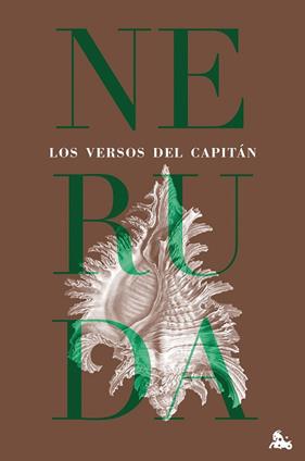 LOS VERSOS DEL CAPITÁN | 9788432248887 | NERUDA, PABLO