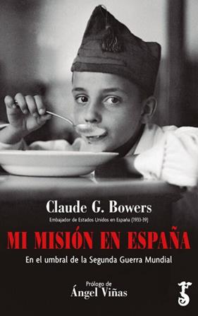 MI MISION EN ESPAÑA | 9788417241360 | BOWERS, CLAUDE G. 
