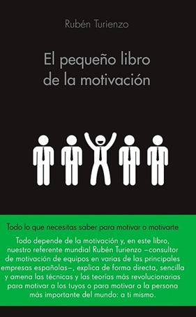 PEQUEÑO LIBRO DE LA MOTIVACION, EL  | 9788416253586 | TURIENZO, RUBEN