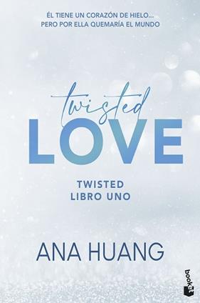 TWISTED LOVE (SERIE TWISTED, 1) | 9788408322344 | HUANG, ANA