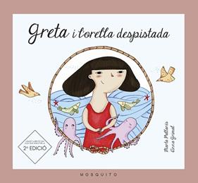 GRETA I L'ORELLA DESPISTADA REF. MB1604 | 9788493990558 | PALLARES TELLA, MARTA