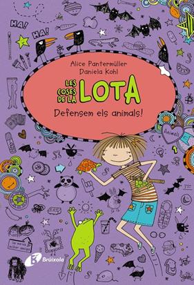 COSES DE LA LOTA: DEFENSEM ELS ANIMALS, LES | 9788499067513 | PANTERMULLER, ALICE