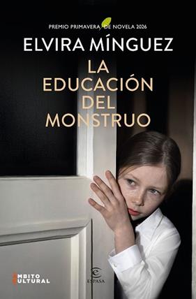 EDUCACION DEL MONSTRUO, LA | 9788467081398 | MINGUEZ, ELVIRA