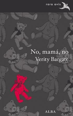 NO, MAMA, NO | 9788490653098 | BARGATE, VERITY