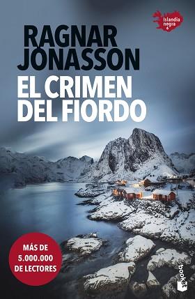 CRIMEN DEL FIORDO, EL       (SERIE ISLANDIA NEGRA 6) | 9788432249037 | RAGNAR, JONASSON