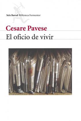 OFICIO DE VIVIR, EL  | 9788432219634 | PAVESE, CESARE 