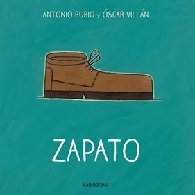 ZAPATO | 9788492608775 | RUBIO, ANTONIO