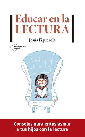 EDUCAR EN LA LECTURA | 9788417886752 | FIGUEROLA, JESUS