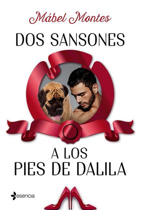 DOS SANSONES A LOS PIES DE DALILA | 9788408173793 | MONTES, MABEL