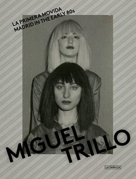 PRIMERA MOVIDA, LA | 9788417769505 | TRILLO, MIGUEL