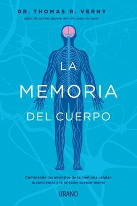 MEMORIA DEL CUERPO, LA | 9788418714160 | VERNY, THOMAS