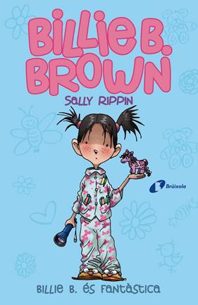 BILLIE B ES FANTASTICA | 9788499069166 | RIPPIN, SALLY