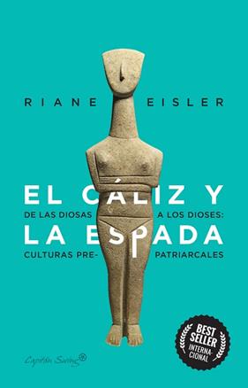 CALIZ Y LA ESPADA, EL | 9788412281804 | EISLER, RIANE
