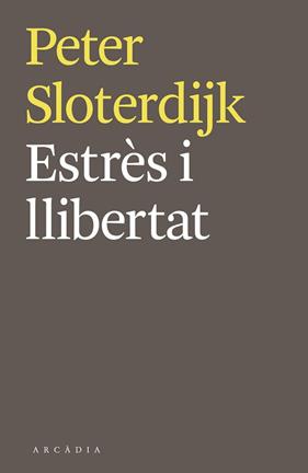 ESTRES I LLIBERTAT | 9788494468018 | SLOTERDIJK, PETER