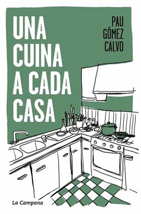 UNA CUINA A CADA CASA | 9791387564117 | GOMEZ CALVO, PAU