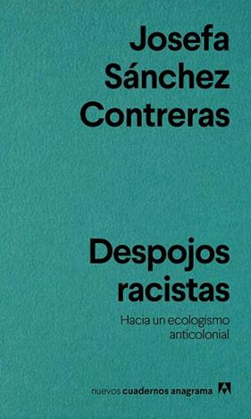 DESPOJOS RACISTAS | 9788433929518 | SANCHEZ CONTRERAS, JOSEFA