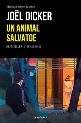UN ANIMAL SALVATGE | 9788419394866 | DICKER, JOEL