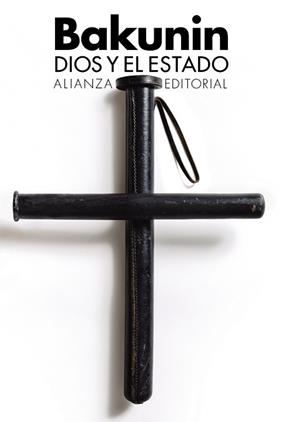 DIOS Y EL ESTADO | 9788413622491 | BAKUNIN, MIJAL