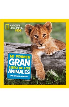 PRIMER GRAN LIBRO DE LOS ANIMALES, MI  | 9788482986197 | D. HUGHES, CATHERINE