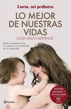 LO MEJOR DE NUESTRAS VIDAS | 9788408246152 | GALAN BERTRAND, LUCIA