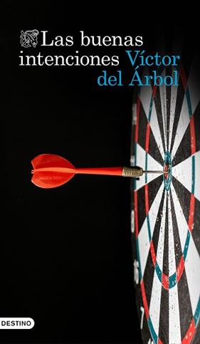 BUENAS INTENCIONES, LAS | 9788423369034 | ARBOL, VICTOR DEL