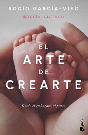 ARTE DE CREARTE, EL | 9788467078534 | ROCIO GARCIA-VISO @ROCIO.MATRONA
