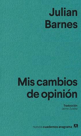 MIS CAMBIOS DE OPINION | 9788433947734 | BARNES, JULIAN