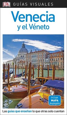 VENECIA Y EL VENETO GUIA VISUAL 2018 | 9780241340202