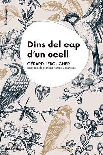 DINS DEL CAP D'UN OCELL | 9788413565163 | LEBOUCHER, GERARD