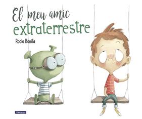 MEU AMIC EXTRATERRESTRE, EL | 9788448847845 | BONILLA, ROCIO