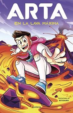 ARTA EN LA LAVA MAXIMA (ARTA GAME 6) | 9788419746641 | GAME, ARTA