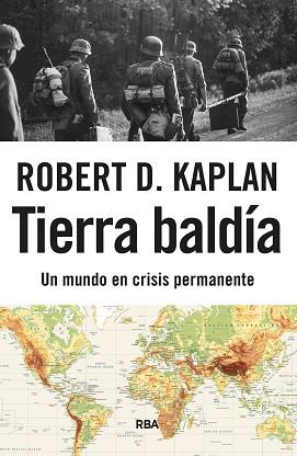 TIERRA BALDIA | 9788411328807 | KAPLAN, ROBERT D.
