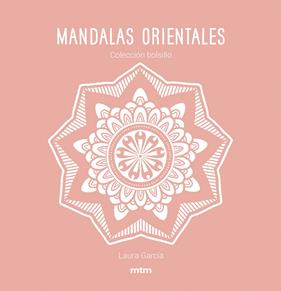 MANDALAS ORIENTALES  REF MT2006 | 9788417165482 | GARCIA GARCIA, LAURA
