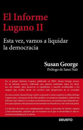 INFORME LUGANO II, EL  | 9788423413447 | GEORGE, SUSAN 