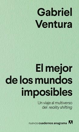 MEJOR DE LOS MUNDOS IMPOSIBLES, EL | 9788433930002 | VENTURA, GABRIEL